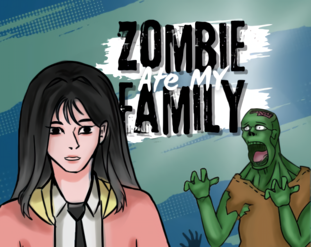 Cover image for Zombie Ate My Family
