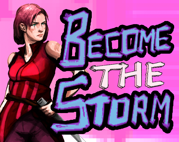 Become the Storm