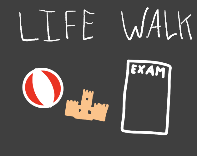 Life Walk