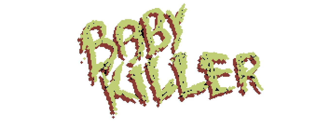 BabyKiller