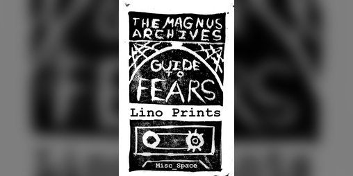 Cover image for The Magnus Archives: Guide to Fears