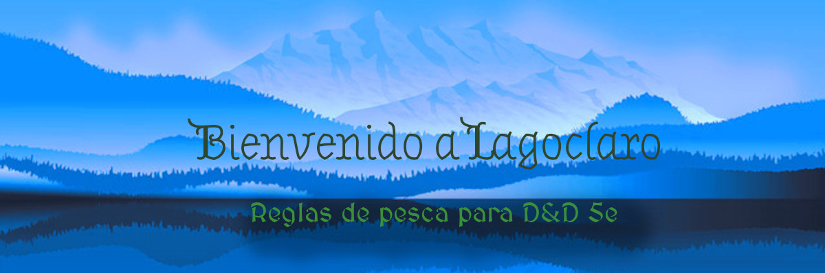 Bienvenido a Lagoclaro - Folleto de reglas de pesca para D&D 5e