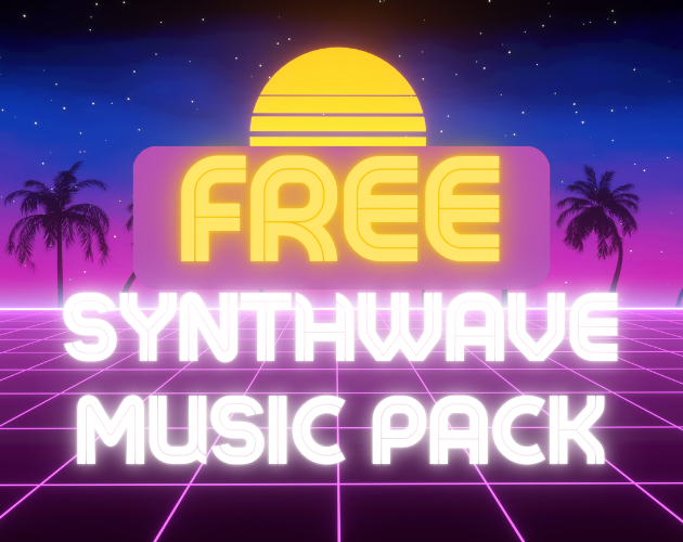 [FREE] Synthwave Music Pack