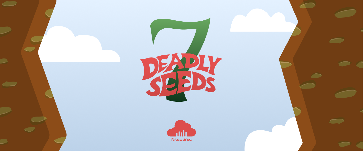 Seven Deadly Seeds