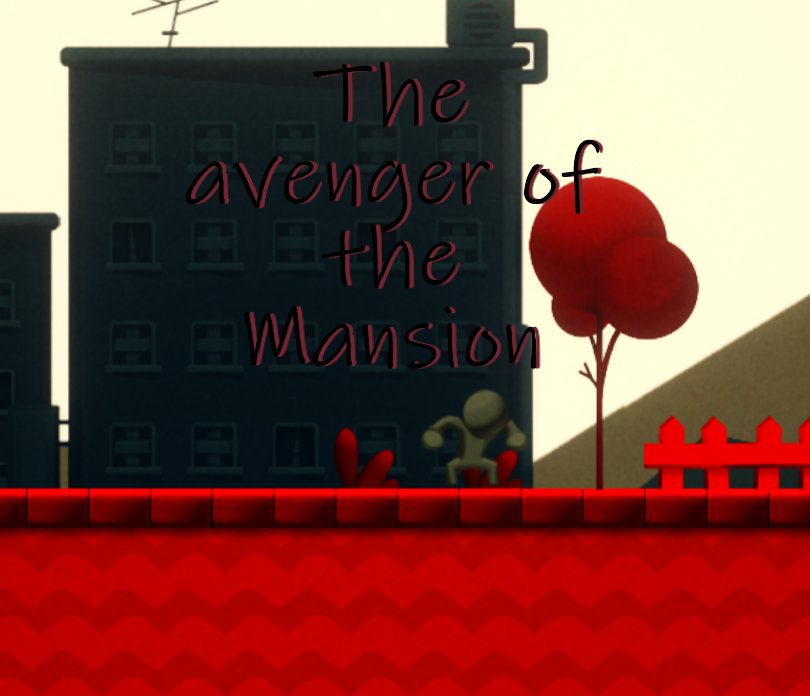 The avenger of the Mansion