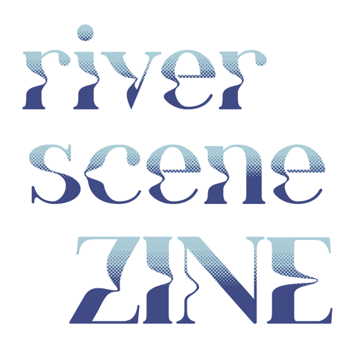 River Scene Zine