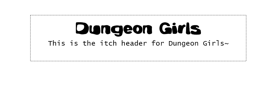 Dungeon Girls