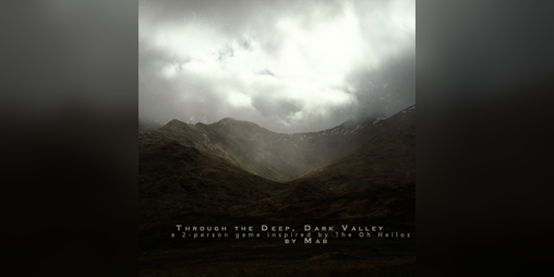 Cover image for Through the Deep, Dark Valley