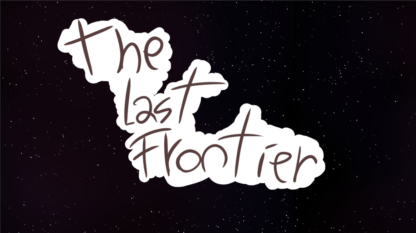 The Last Frontiers