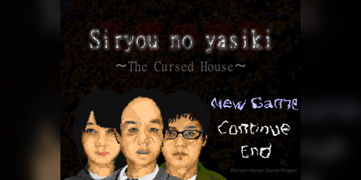 Cover image for Siryou no yasiki ~The Cursed House~