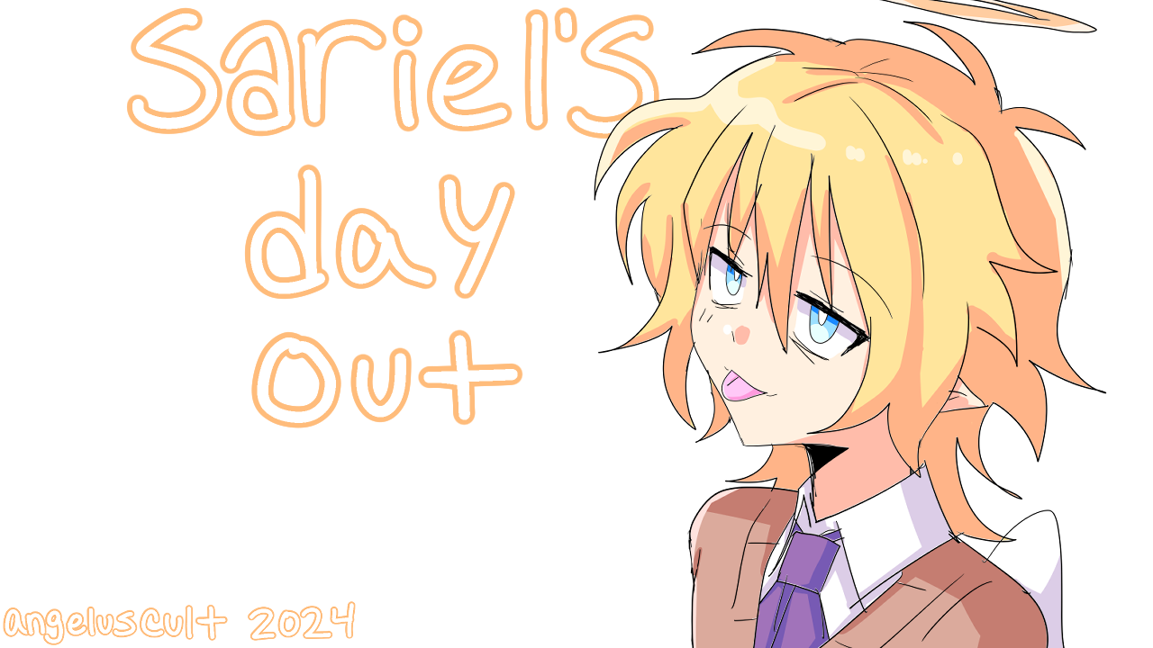 Sariel's Day Out