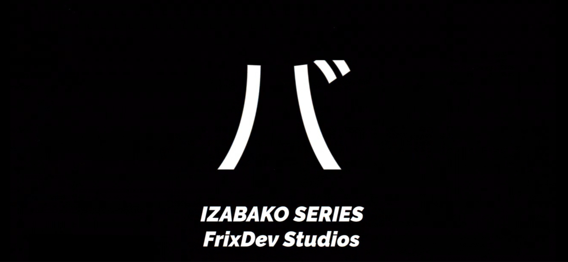 IZABAKO Series 1 DEMO