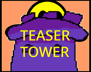 Teaser Tower© (BETA 2)