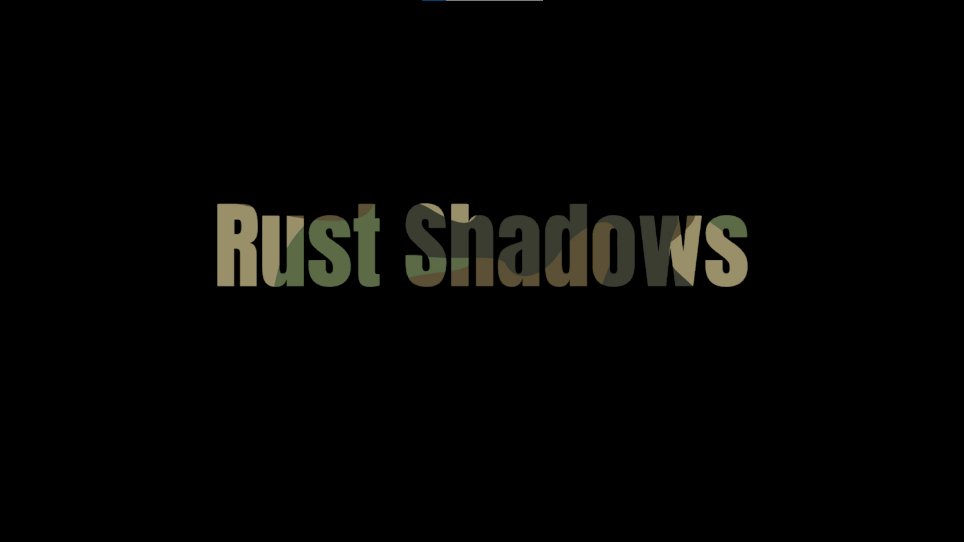 Rust Shadows