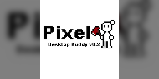 Cover image for Pixel: Desktop Buddy