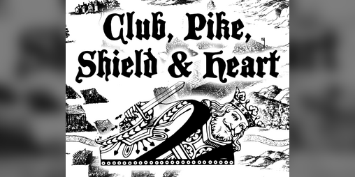 Cover image for Club, Pike, Shield & Heart