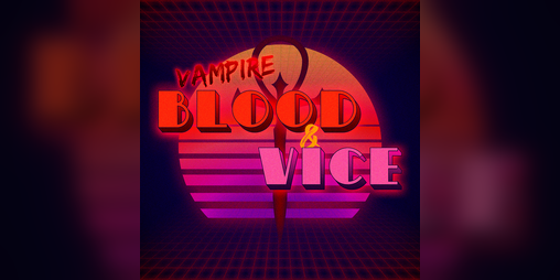 Cover image for Vampire: Blood & Vice