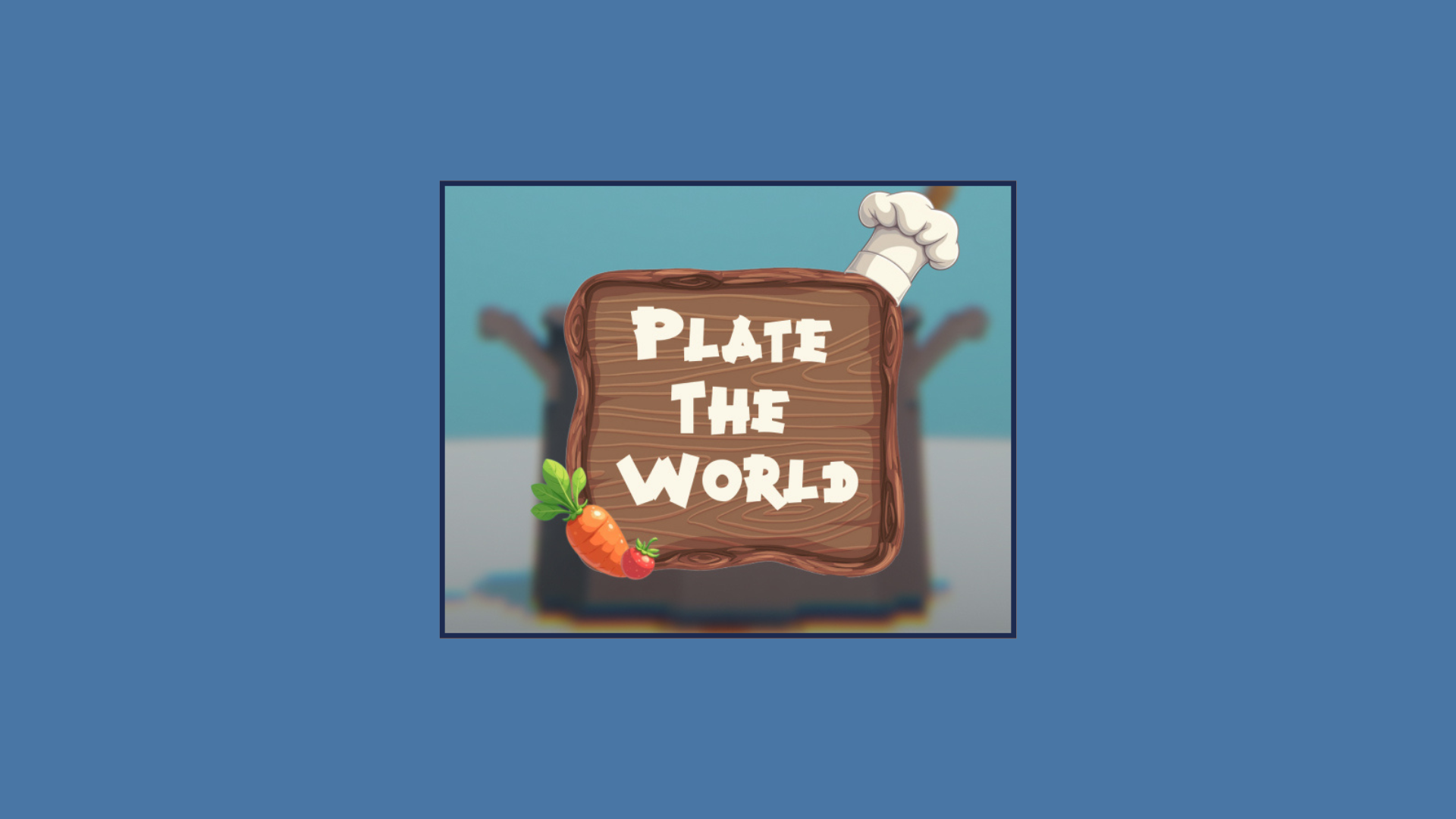 Plate The World