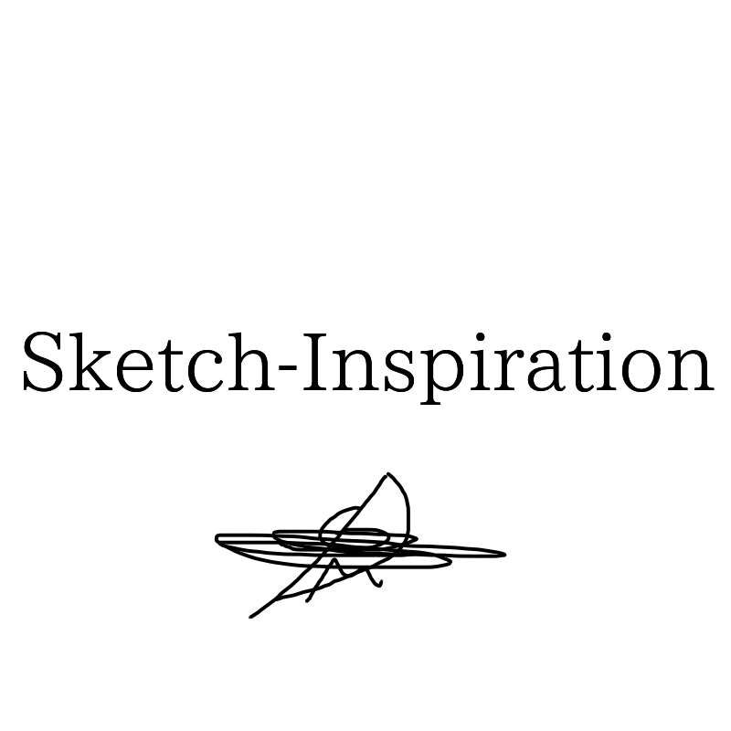Sketch Inspiration