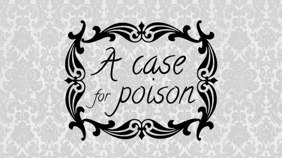 A Case for Poison
