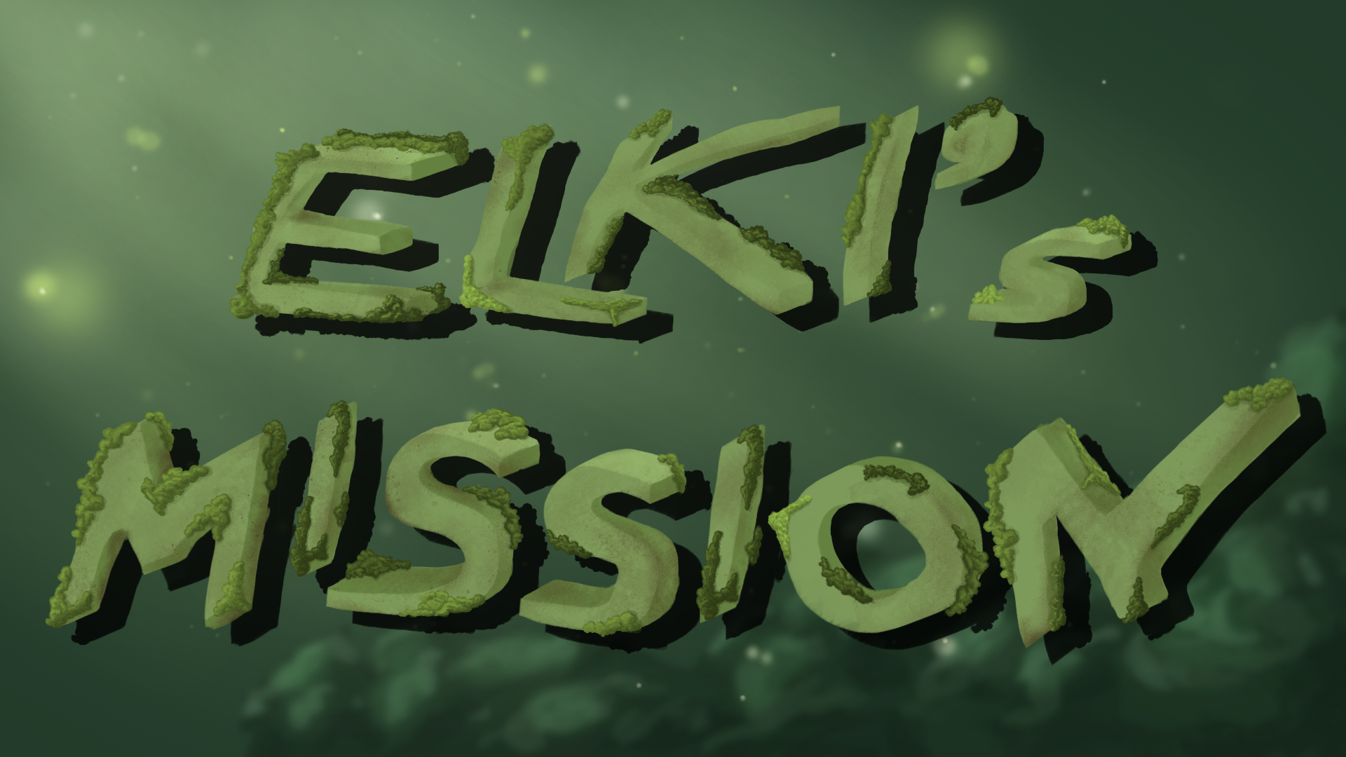 Elki's Mission