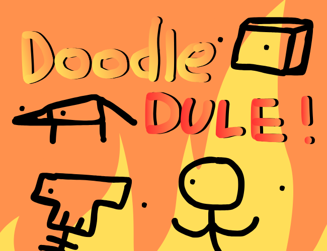 Doodle DULE! by SkeTon