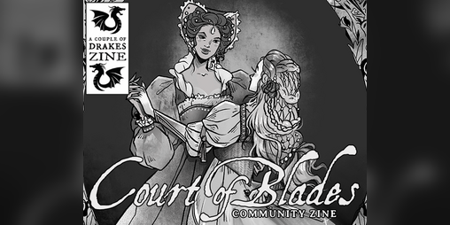 Cover image for The Court of Blades Community Zine