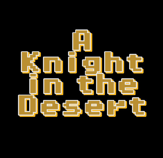 A Knight in The Desert