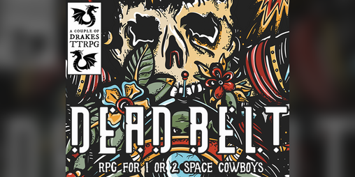 Cover image for Dead Belt - Solo, Co-Op, or Rivalry
