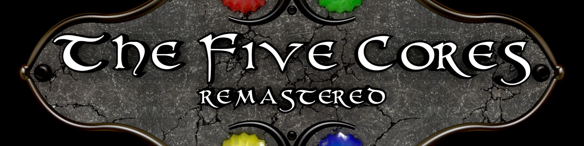 The Five Cores Remastered