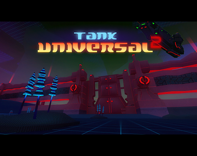 Tank Universal 2 DEMO