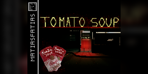 Cover image for TOMATO SOUP