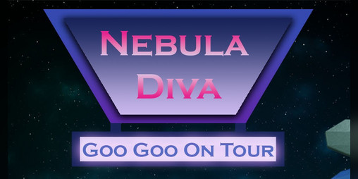 Cover image for Nebula Diva: Goo Goo On Tour