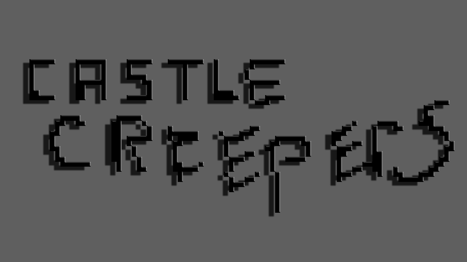 Castle Creepers