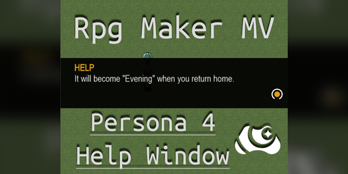 Cover image for Persona 4 - Help Window for Rpg Maker MV