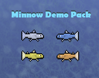 Fantasy Fish Minnow Demo Pack