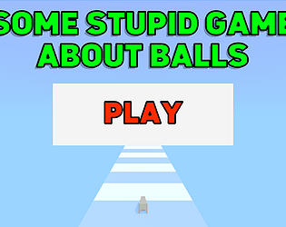 Some Stupid Game about Balls