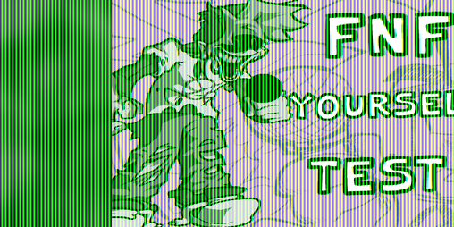 Cover image for FNF Yourself Test