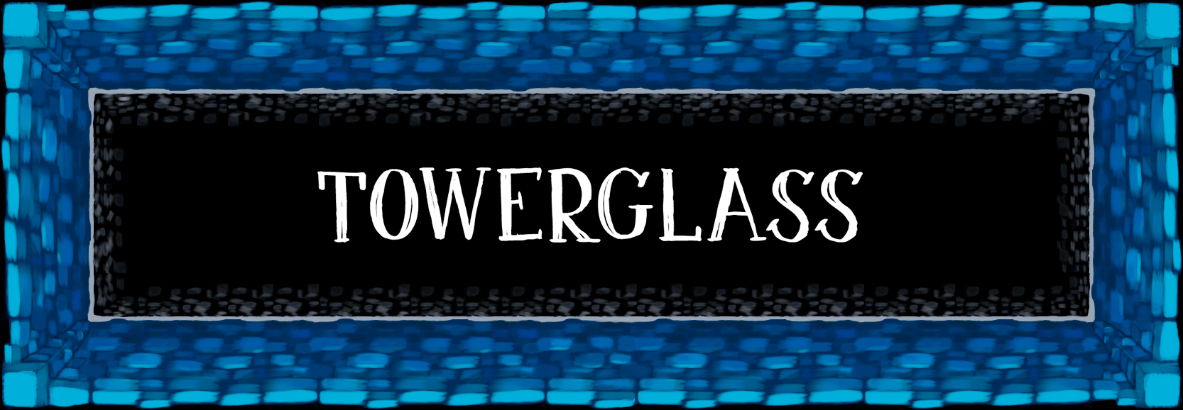 TOWERGLASS