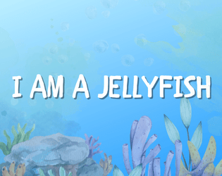 I am a jellyfish