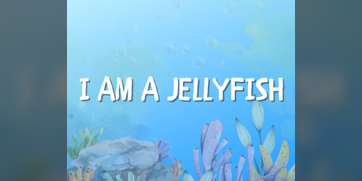 Cover image for I am a jellyfish