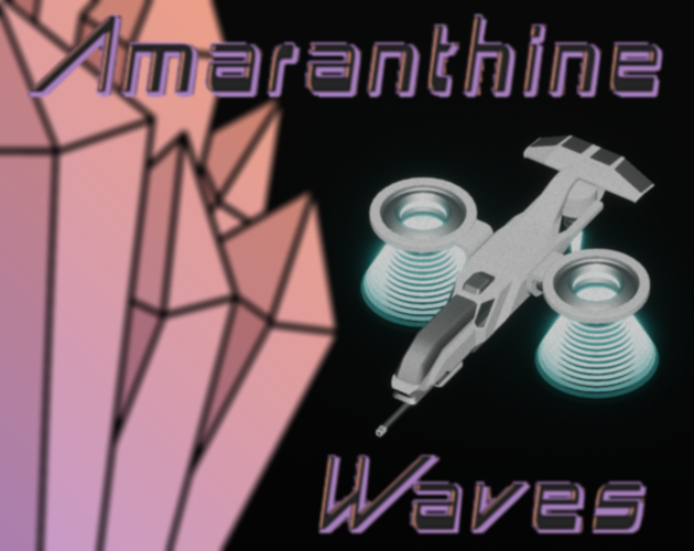 (1.2 UPDATE) Amaranthine Waves