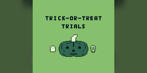Cover image for Trick-or-Treat Trials
