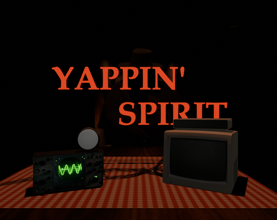 The Yappin' Spirit