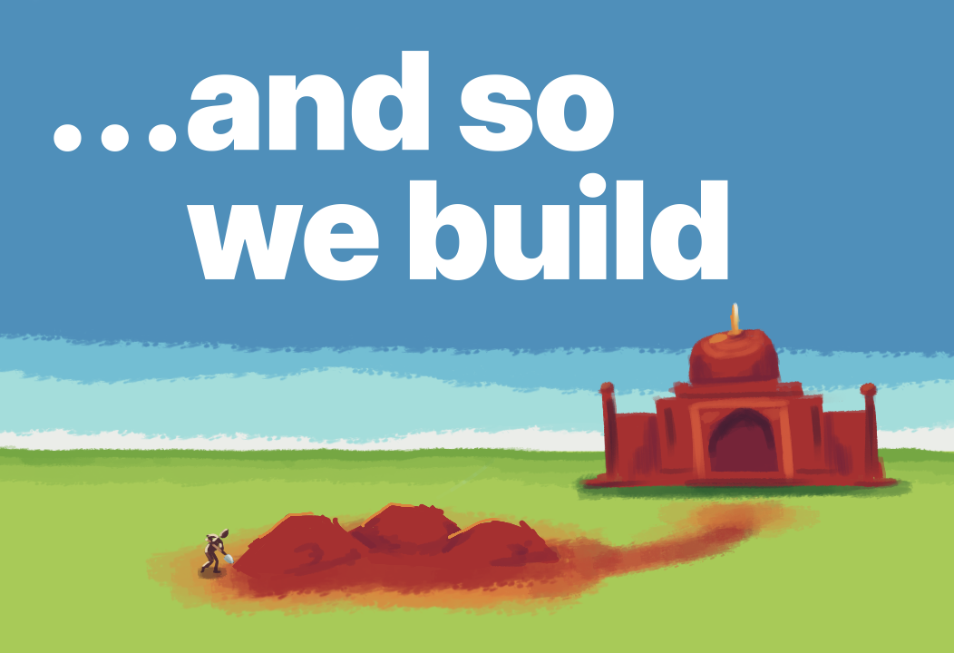 Cover image for and so we build