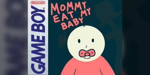 Cover image for Mommy Eat My Baby