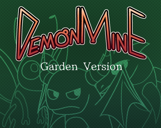 Cover image for DemonMine: Garden Version