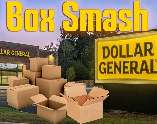 Dollar General Box Smash