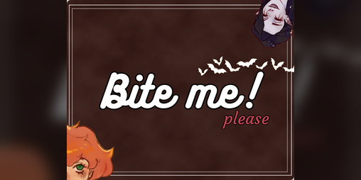 Cover image for bite me (please)