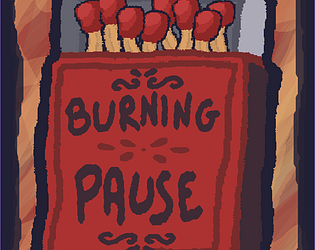 Burning Pause